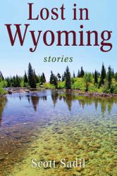 Lost in Wyoming : Stories