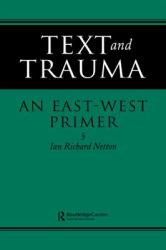 Text and Trauma