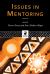 Issues in Mentoring