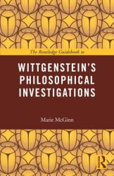 Routledge Guidebook to Wittgenstein's Philosophical Investigations