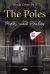 Poles : Myths and Reality