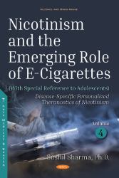 Nicotinism and the Emerging Role of E-Cigarettes (With Special Reference to Adolescents) : Disease-Specific Personalized Theranostics of Nicotinism