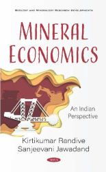Mineral Economics : An Indian Perspective