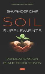 Soil Supplements : Implications on Plant Productivity
