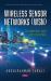 Wireless Sensor Networks (WSN) : Technology and Applications