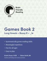 BFR Games Book 2 : Long Vowels + Bossy R + _le