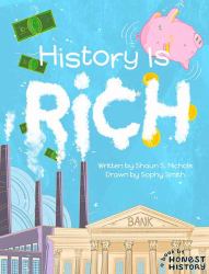 History Is Rich
