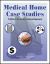 Medical Home Case Studies : Profiles in the Patient-Centered Approach Medical Home Case Studies : Profiles in the Patient-Centered Approach