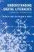 Understanding Digital Literacies