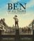 A Ben of All Trades: the Most Inventive Boyhood of Benjamin Franklin A Ben of All Trades: the Most Inventive Boyhood of Benjamin Franklin