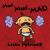 Mad, Mad, MAD : (a Gentle Introduction to Emotions and Coping with Big Feelings for Babies and Toddlers)