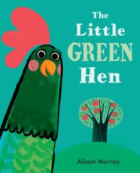 The Little Green Hen