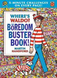 Where's Waldo? the Boredom Buster Book: 5-Minute Challenges : (Hidden Object Activity Book with Search and Find Puzzles, Mazes, Connect-The-Dots, Coloring Pages, Word Searches and Spot-the-Difference Games)