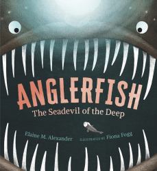 Anglerfish: the Seadevil of the Deep