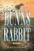 Bunns Rabbit II: the Return of the Spirit Rabbit