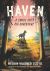 Haven : A Small Cat's Big Adventure Haven : A Small Cat's Big Adventure