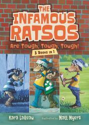 The Infamous Ratsos Are Tough, Tough, Tough! 3 Books In 1