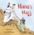 Hana's Hajj