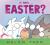 Is This ... Easter? : (a Playful Story of Easter Holiday Traditions for Kids Ages 2-5) Is This ... Easter? : (a Playful Story of Easter Holiday Traditions for Kids Ages 2-5)