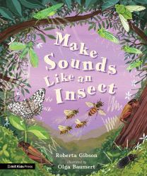 Make Sounds Like an Insect