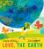 Love, the Earth Love, the Earth