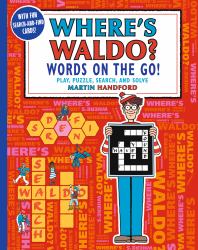 Where's Waldo? Words on the Go! : Play, Puzzle, Search and Solve (a Hidden Object Activity Book with Crossword Puzzles, Word Search, and Search and Find Games - a Perfect Gift for All Ages)