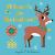 Where's the Reindeer? : (an Interactive, Sensory Lift-The-Flap Book with Felt Flaps and a Mirror for Babies and Toddlers. Christmas Stocking Stuffer Book with a Caroler, Owl, and More. )