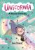 Unicornia: a Magical Birthday : (a Magical Chapter Book for Kids Ages 5-7 about Friendship, Surprises, and Enchanted Birthday Fun)