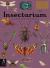 Insectarium : Welcome to the Museum (an Illustrated Junior Entomology Guide to Wild Bug Species, Biodiversity, and Nature Conservation for Kids Ages 8-12)