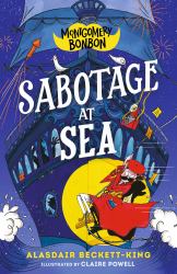 Montgomery Bonbon: Sabotage at Sea