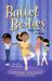 Ballet Besties: Indu's Time to Shine Ballet Besties: Indu's Time to Shine