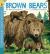 Brown Bears : Read and Wonder
