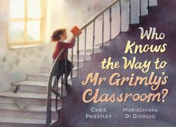 Who Knows the Way to Mr. Grimly's Classroom?