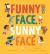 Funny Face, Sunny Face