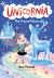 Unicornia: the Frozen Palace : (a Magical Chapter Book for Kids Ages 5-7 about Friendship, Teamwork, and Winter Adventures)