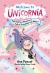Welcome to Unicornia: Four Glittery Adventures Full of Friendship and Magic! : (Box Set of Early Chapter Readers about Unicorns)