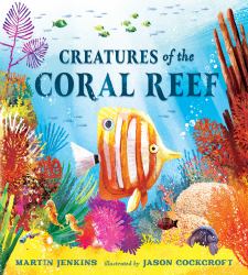 Creatures of the Coral Reef