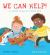 We Can Help!: a First Book of First Aid