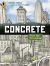Concrete: from the Ground Up