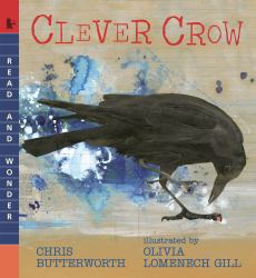 Clever Crow : Read and Wonder