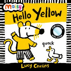 Maisy: Hello, Yellow : With Mirror!