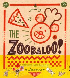 The Zoobaloo! : A Boogie Woogie Pizza Party