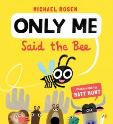Only Me, Said the Bee