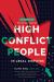 High Conflict People in Legal Disputes