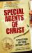 Special Agents of Christ : A Prayer Book for Young Orthodox Saints