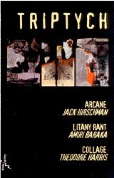 Triptych : Arcane/Litany Rant/Collage