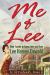 Me and Lee : How I Came to Know, Love and Lose Lee Harvey Oswald