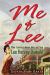 Me and Lee : How I Came to Know, Love and Lose Lee Harvey Oswald