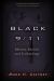 Black 9/11 : Money, Motive and Technology