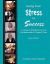 Going from Stress to Success : A Student Workbook for the Fundamentals of Speech Class